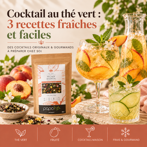 Trois cocktails au thé vert Papothé : gin tonic au thé vert menthe, spritz au thé vert jasmin et cooler pêche-vodka