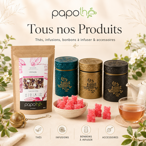 Collection Tous nos Produits Papothé avec thés, infusions, bonbons à infuser et accessoires pour trouver facilement une boisson gourmande, une idée cadeau ou une pause thé adaptée à chaque envie.