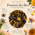 Visuel Dans mon sachet du Pu Erh Passion des Îles Papothé avec mangue, papaye, passiflore et fleurs, une infusion exotique pour une pause fruitée, douce et réconfortante.