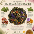 Infographie Dans mon sachet du Thé Détox Confort Pour Elle Papothé, avec ortie, menthe, cynorrhodon, baie de goji, mauve, souci et réglisse pour une pause végétale fraîche, douce et légère à savourer chaude ou glacée.